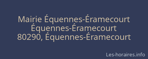 Mairie Équennes-Éramecourt