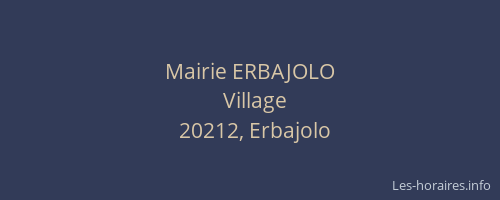 Mairie ERBAJOLO