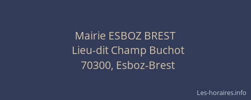 Mairie ESBOZ BREST