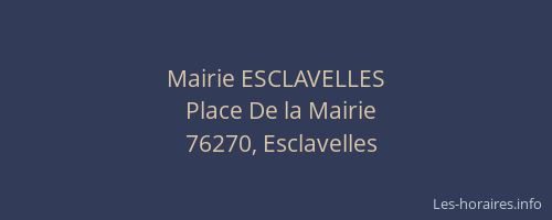 Mairie ESCLAVELLES