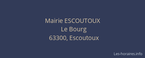 Mairie ESCOUTOUX