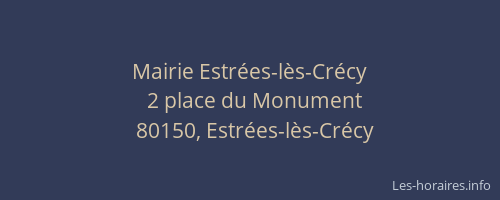 Mairie Estr&eacute;es-l&egrave;s-Cr&eacute;cy