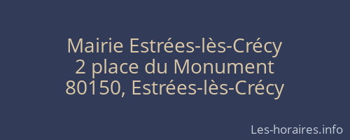 Mairie Estrées-lès-Crécy