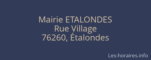 Mairie ETALONDES