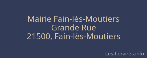 Mairie Fain-lès-Moutiers