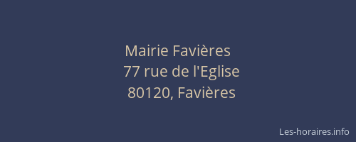 Mairie Favi&egrave;res