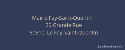 Mairie Fay-Saint-Quentin