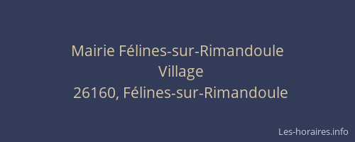 Mairie F&eacute;lines-sur-Rimandoule