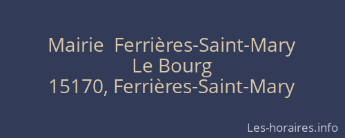 Mairie  Ferrières-Saint-Mary