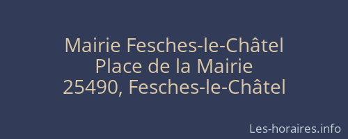 Mairie Fesches-le-Châtel