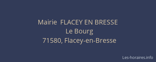 Mairie  FLACEY EN BRESSE