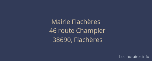 Mairie Flach&egrave;res