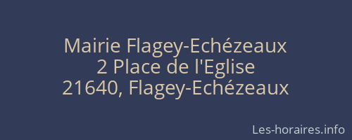 Mairie Flagey-Echézeaux
