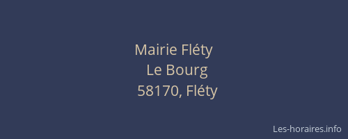 Mairie Fl&eacute;ty