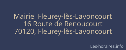 Mairie  Fleurey-lès-Lavoncourt
