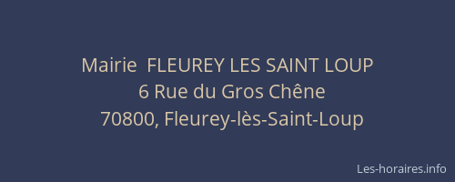 Mairie  FLEUREY LES SAINT LOUP