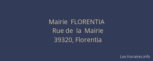 Mairie  FLORENTIA
