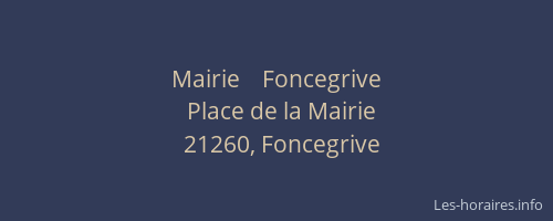 Mairie    Foncegrive