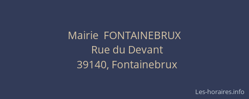 Mairie  FONTAINEBRUX