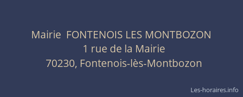 Mairie  FONTENOIS LES MONTBOZON