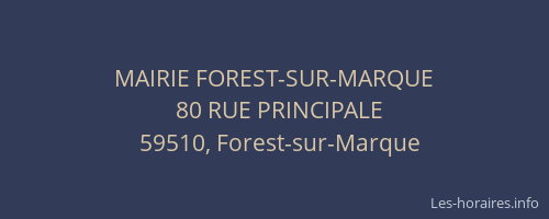 MAIRIE FOREST-SUR-MARQUE