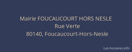Mairie FOUCAUCOURT HORS NESLE