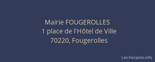 Mairie FOUGEROLLES
