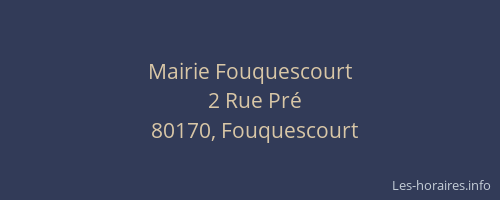 Mairie Fouquescourt
