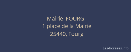 Mairie  FOURG