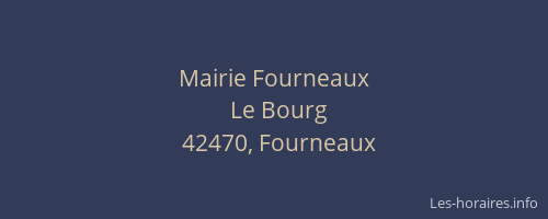 Mairie Fourneaux