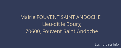 Mairie FOUVENT SAINT ANDOCHE