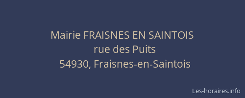Mairie FRAISNES EN SAINTOIS