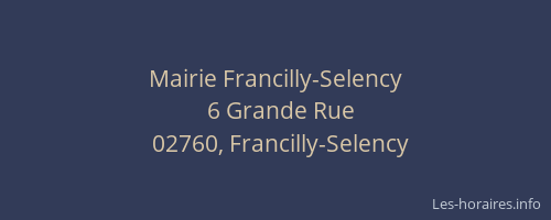 Mairie Francilly-Selency