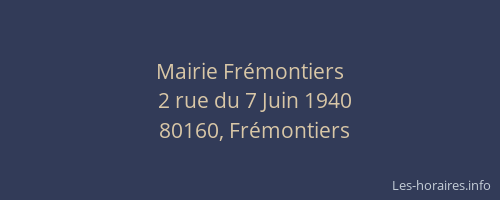 Mairie Fr&eacute;montiers