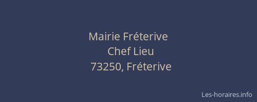 Mairie Fr&eacute;terive