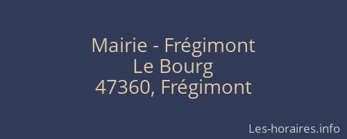 Mairie - Frégimont