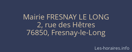 Mairie FRESNAY LE LONG