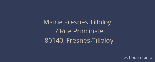 Mairie Fresnes-Tilloloy