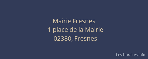 Mairie Fresnes