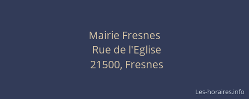 Mairie Fresnes