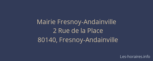Mairie Fresnoy-Andainville
