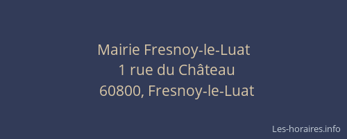 Mairie Fresnoy-le-Luat