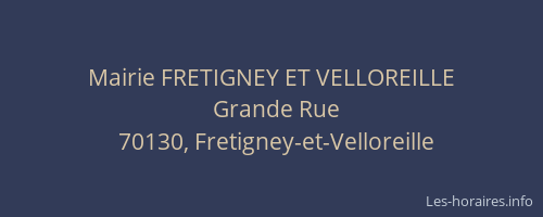 Mairie FRETIGNEY ET VELLOREILLE