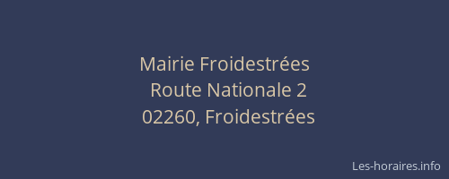 Mairie Froidestrées