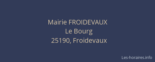 Mairie FROIDEVAUX