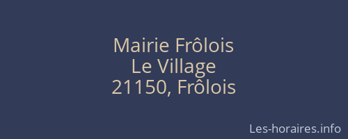 Mairie Frôlois