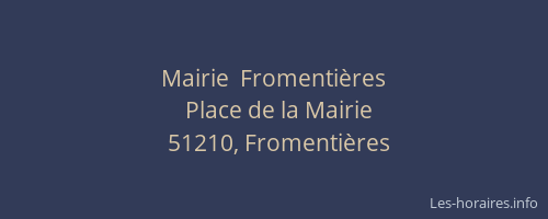 Mairie  Fromentières