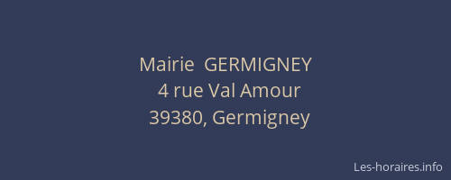 Mairie  GERMIGNEY