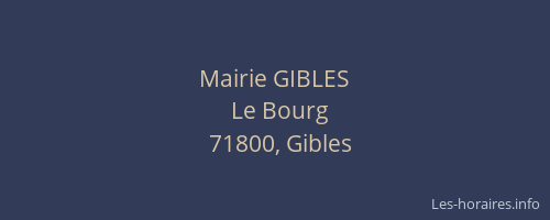 Mairie GIBLES