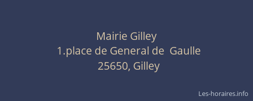 Mairie Gilley